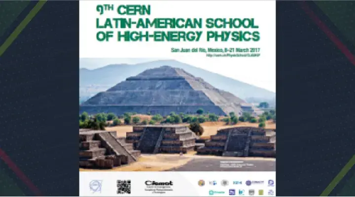 CERN realizará en México escuela de física de altas energías