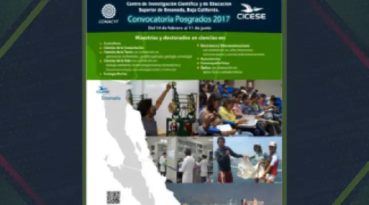 Abre CICESE convocatoria 2017 para ingreso a sus posgrados