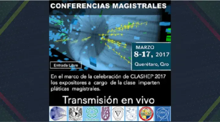 Transmisión en vivo de Conferencias Magistrales en el marco de la CLASHEP 2017
