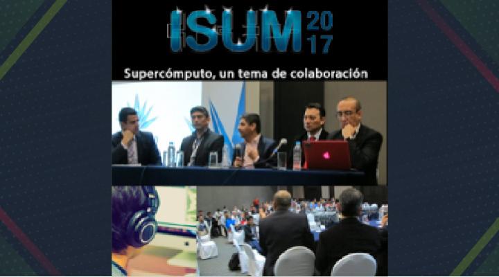 El futuro del supercómputo en México: ISUM2017