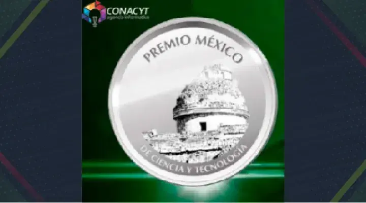 Convocan al Premio México de Ciencia y Tecnología