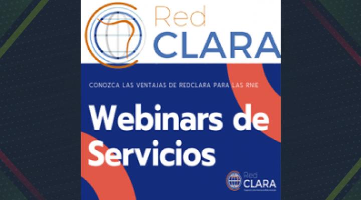 Servicios y productos ofrecidos por RedCLARA a las RNIE latinoamericanas