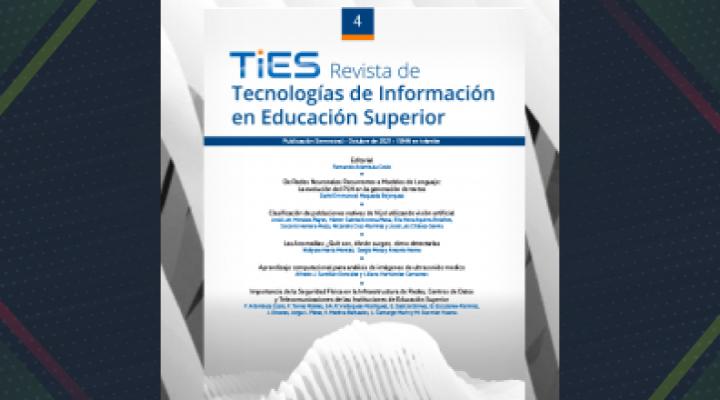 TiES la Revista de Tecnología y Educación Superior 4