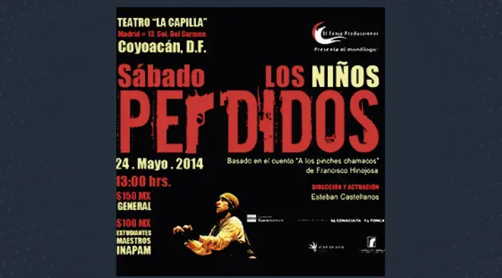 Monólogo “Los Niños Perdidos”