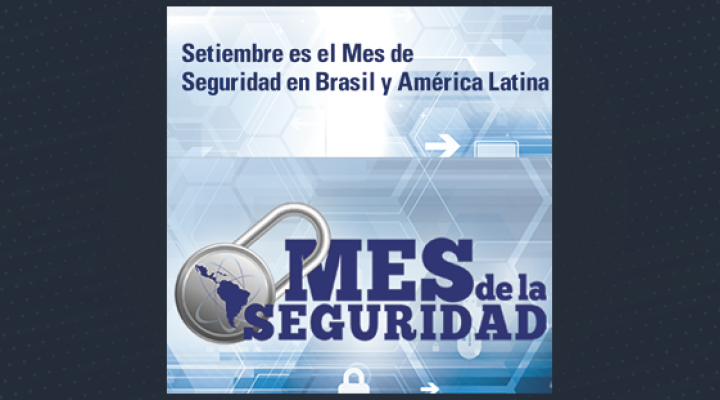 Septiembre, el mes de Seguridad en Brasil y América Latina
