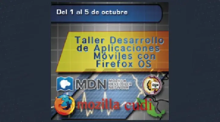 Taller Desarrollo de Aplicaciones Móviles con Firefox OS