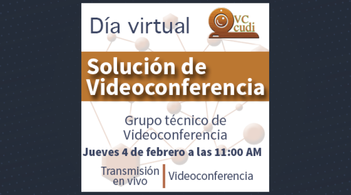 Solución de videoconferencia VC-CUDI