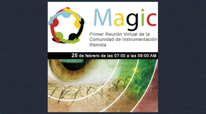 Primer Reunión Virtual de la Comunidad de Instrumentación Remota del proyecto MAGIC
