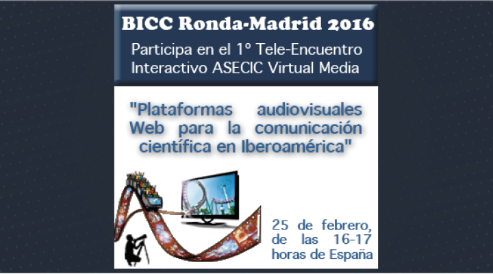 1er. Tele-Encuentro Interactivo: Las plataformas audiovisuales Web en línea para la comunicación científica en Iberoamérica