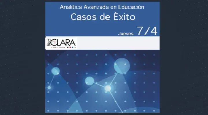 Participe en el Encuentro virtual “Analitica Avanzada en Educación: casos de éxito”