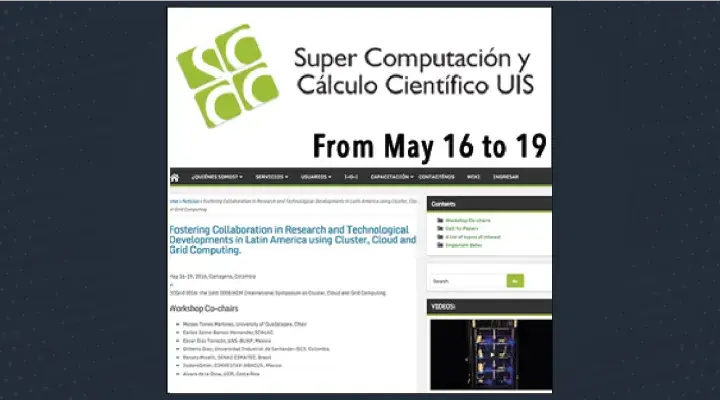 Fostering Collaboration in Research and Technological Developments in Latin America using Cluster, Cloud and Grid Computing.