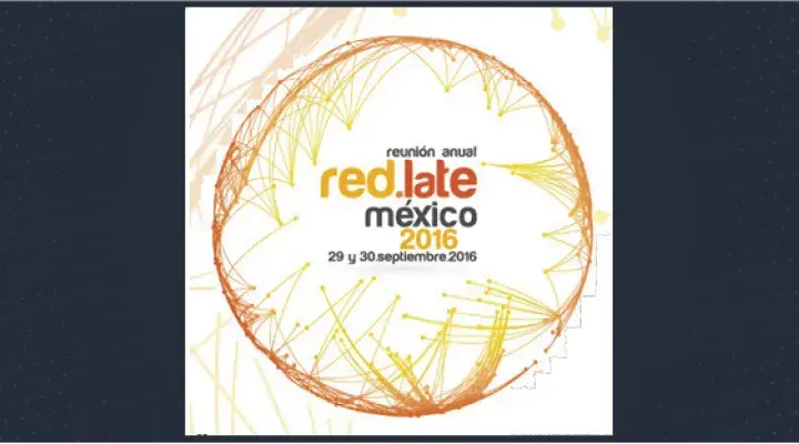 Primer Reunión de la Comunidad RedLATE-MX