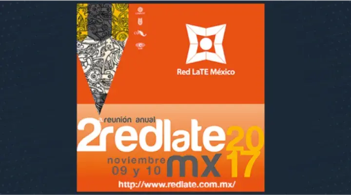 2da. Reunión RedLATE 2017