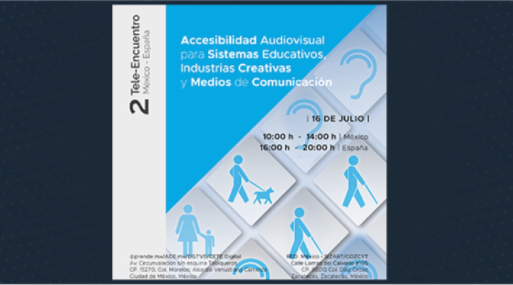 Accesibilidad Audiovisual para Sistemas Educativos, Industrias Creativas y Medios de Comunicación