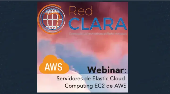 Ciclo de Webinars: Servicios RedCLARA