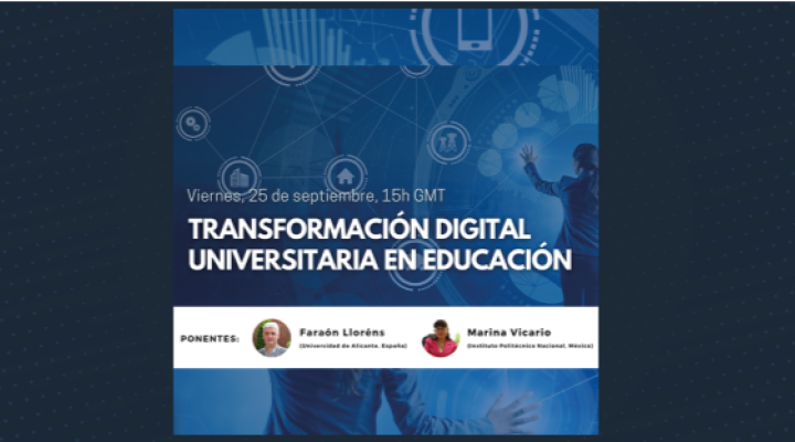 Webinar: Transformación digital universitaria en educación