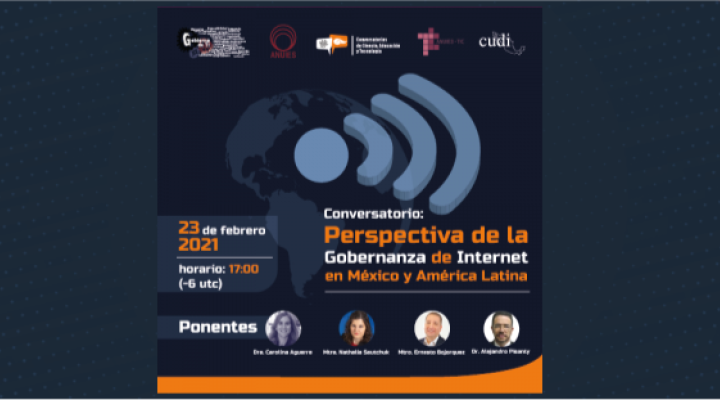 Perspectivas de la Gobernanza de Internet en México y en LAC