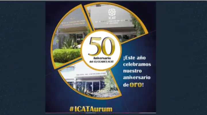 ICAT 50 aniversario de su fundación