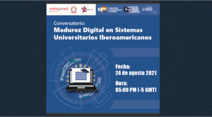 Madurez digital en sistemas universitarios iberoamericanos
