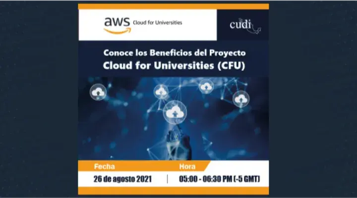 Conoce los beneficios del proyecto “Cloud for Universities“