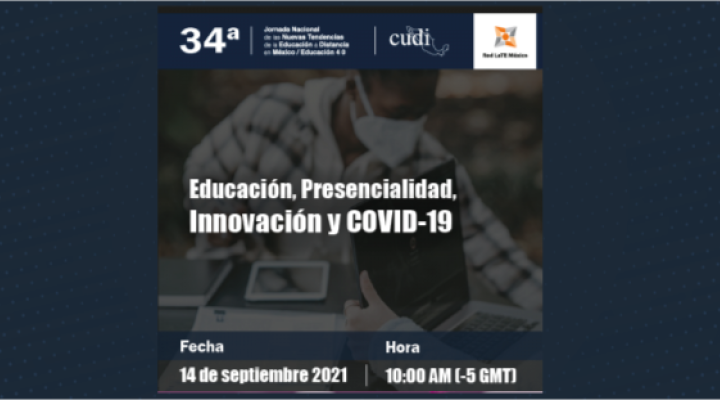 Educación, Presencialidad, Innovación y Covid-19