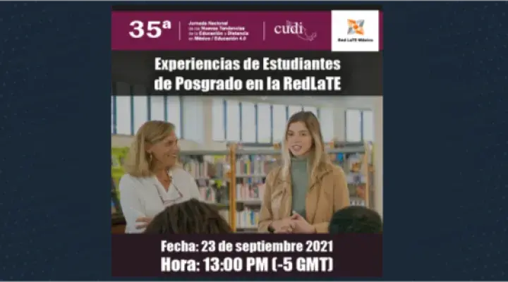 Experiencias de estudiantes de posgrado en la RedLaTE