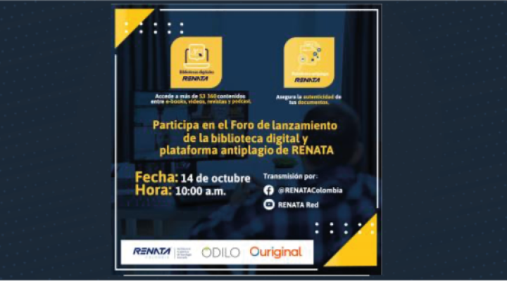 Lanzamiento de los Servicios Biblioteca Digital y Plataforma Antiplagio en RENATA la RNIE en Colombia
