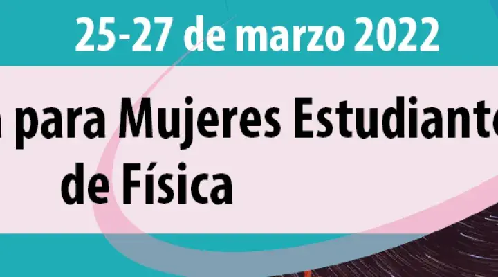 Conferencia para mujeres estudiantes de Física