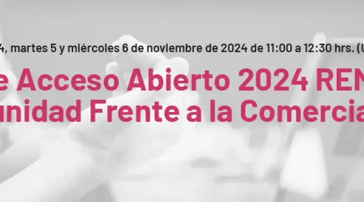 Semana de Acceso Abierto 2024 REMERI-CUDI “la comunidad frente a la comercialización”
