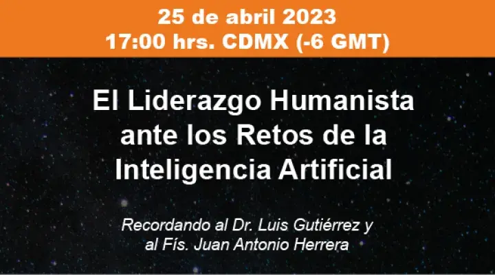 El Liderazgo Humanista ante los Retos de la Inteligencia Artificial
