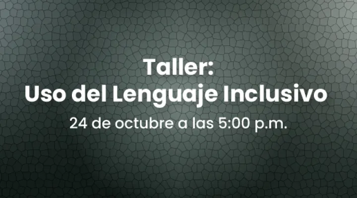 Uso del lenguaje inclusivo