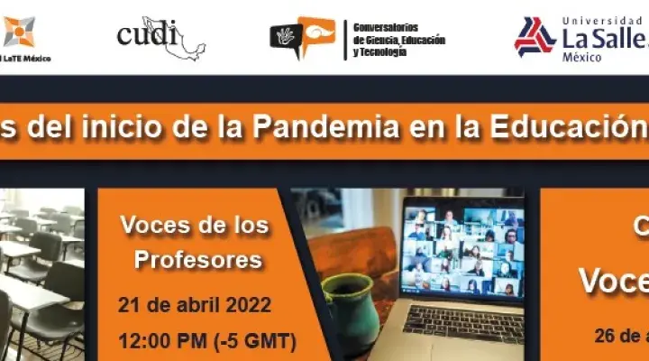 Voces a los dos años del inicio de la Pandemia en la Educación Superior en México