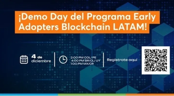 Demo Day del Programa Early Adopters Blockchain LATAM