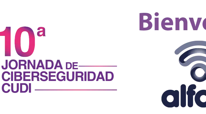Un aliado que conoce el terreno: AlfaTIC se suma como Patrocinador Oro de la 10ª Jornada de Ciberseguridad CUDI