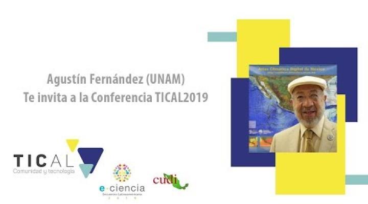 Preview image for the video "#TICAL2019 Agustín Fernández te invita a la Conferencia TICAL".