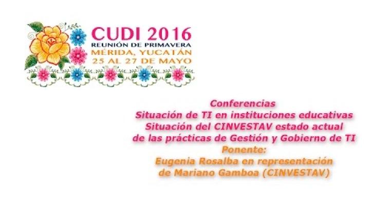 Preview image for the video "#CUDIPrimavera2016 Redes: Situación del CINVESTAV estado actual de Gestión y Gobierno de TI".
