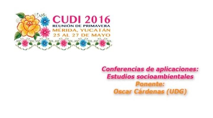Preview image for the video "#CUDIPrimavera2016 Aplicaciones: Estudios socioambientales".