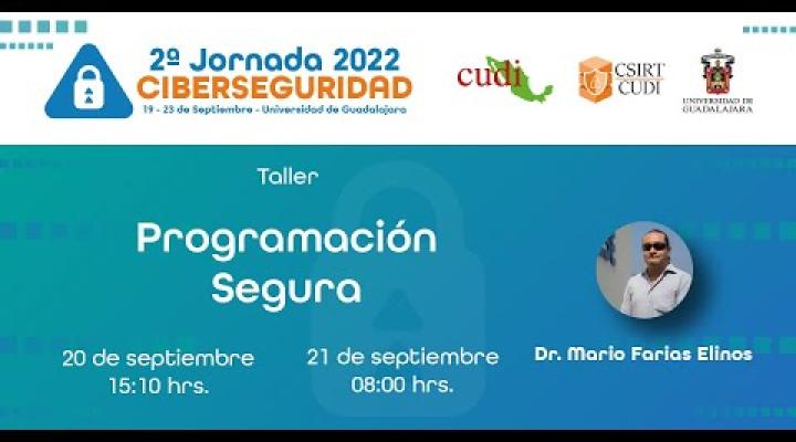 Preview image for the video "1/5 Programación Segura #Taller #JornadadeCiberseguridad2022".