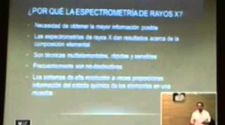 Preview image for the video ""Aspectos fundamentales de la espectrometría de rayos X" (SEVIM@T).".