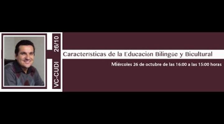 Preview image for the video "#CUDISEVIDA 10mo seminario: Características de la Educación Bilingüe y Bicultural".