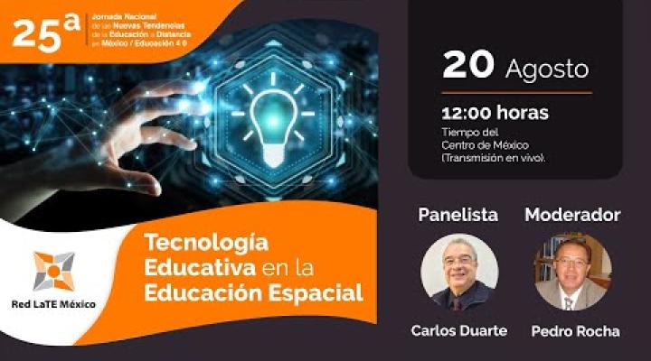 Preview image for the video "Tecnología Educativa en la #Educación Espacial | 25 Jornada de nuevas Tendencias en Ed. a Distancia".