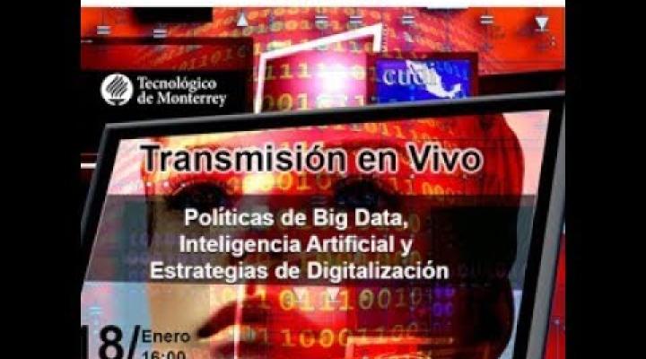 Preview image for the video "Encuentro de Políticas de Big Data, Inteligencia Artificial y Estrategias de Digitalización".