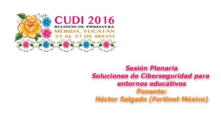 Preview image for the video "#CUDIPrimavera2016 Sesión Plenaria: Soluciones de Ciberseguridad para entornos educativos".