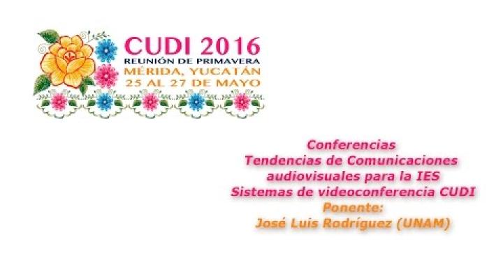Preview image for the video "#CUDIPrimavera2016 Redes: Sistemas de videoconferencia CUDI".