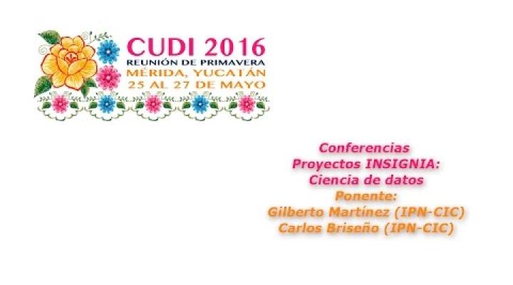 Preview image for the video "#CUDIPrimavera2016 Aplicaciones: Ciencia de Datos".