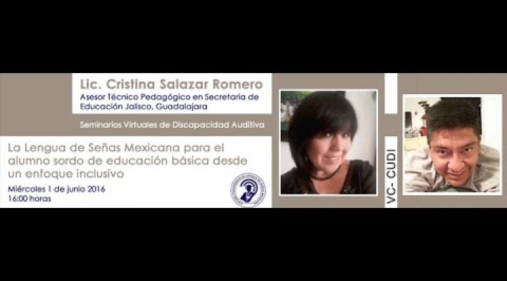 Preview image for the video "La Lengua de Señas Mexicana para el alumno sordo de educación básica desde un enfoque inclusivo".
