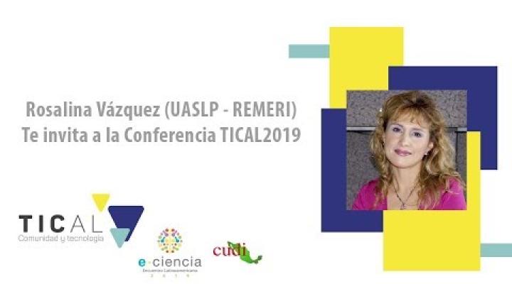 Preview image for the video "#TICAL2019 Rosalina Vázquez te invita a la Conferencia TICAL".
