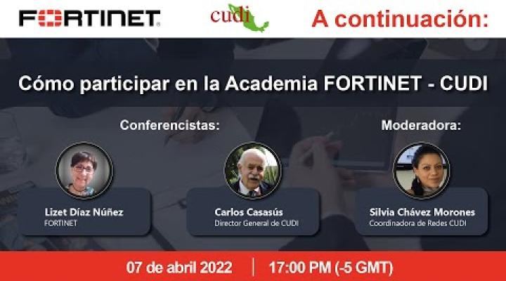 Preview image for the video "Cómo participar en la Academia FORTINET - CUDI".