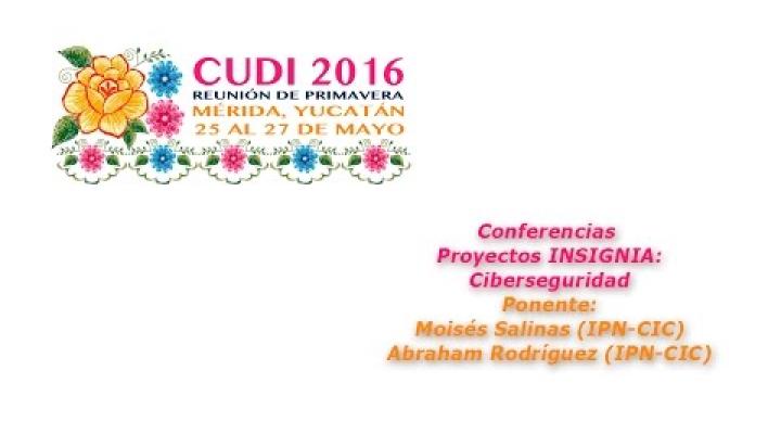 Preview image for the video "#CUDIPrimavera2016 Aplicaciones: Ciberseguridad".