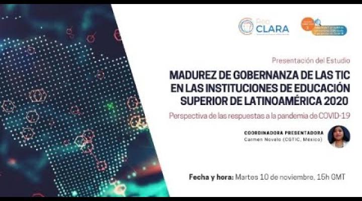 Preview image for the video "Presentación del Estudio Madurez de Gobernanza de las TIC en las IES de Latam 2020. En pandemia.".